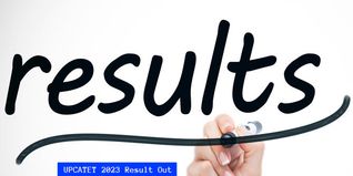 UPCATET 2023 Result Out @upcatetexam.net; Check Direct Link & Step to Download Here
